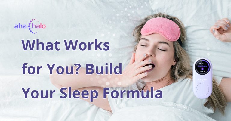 What Works for You? Build Your Sleep Formula - Aha Harmony