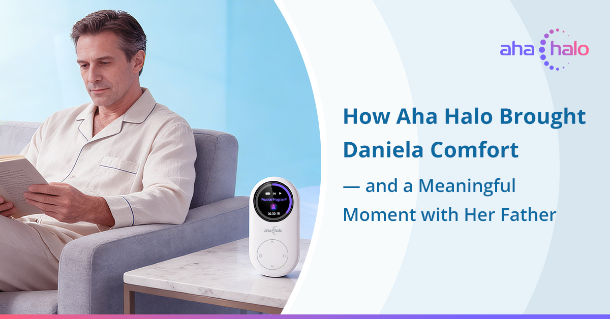 How Aha Halo Brought Daniela Comfort — and a Meaningful Moment with Her Father