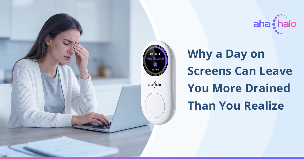 Why a Day on Screens Can Leave You More Drained Than You Realize