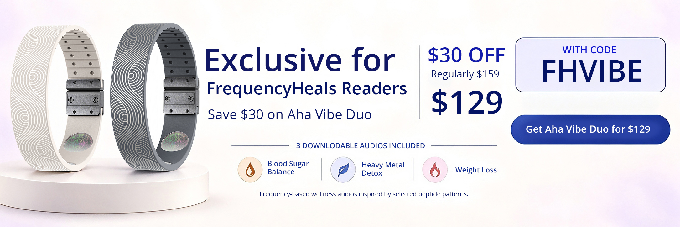 Aha Vibe Duo $30 Off Wellness Banner_pc